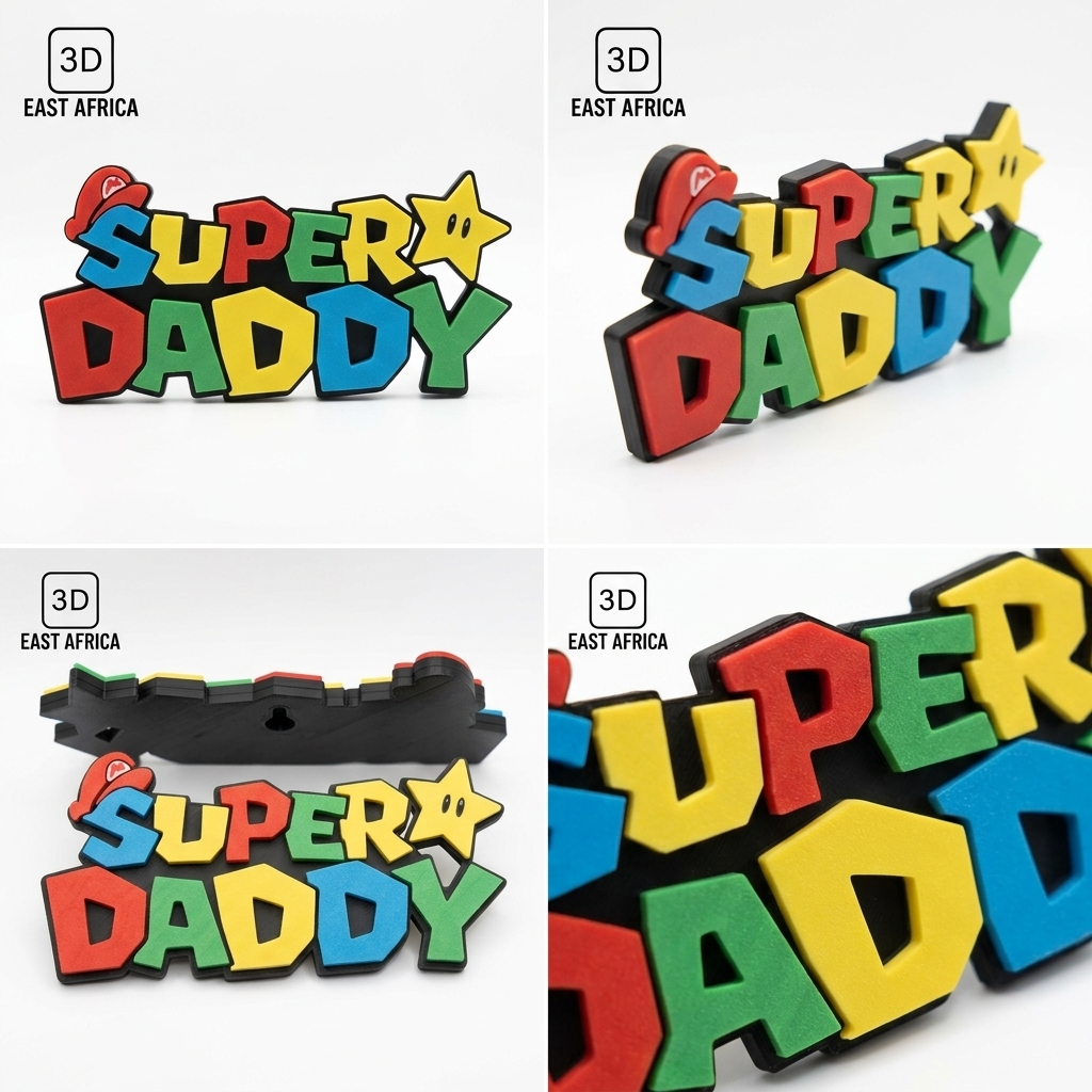 3D Printed Super Daddy Decorative Sign